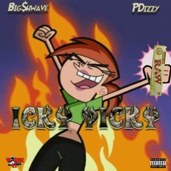 Icky Vicky (ft. PDizzy)