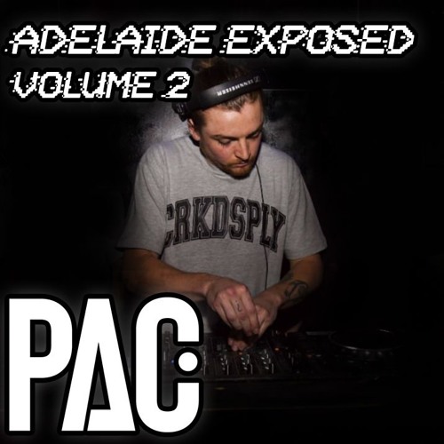 Adelaide Exposed - PAC