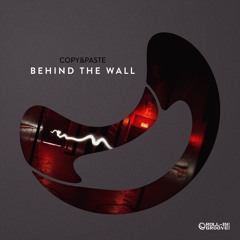 Copy&Paste - Behind The Wall - Preview - OUT NOW
