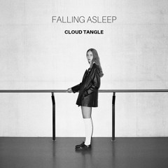 Cloud Tangle - Falling Asleep