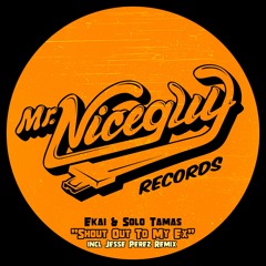 Ekai & Solo Tamas - Shout Out To My Ex (Original Mix) [Mr. Nice Guy] [MI4L.com]