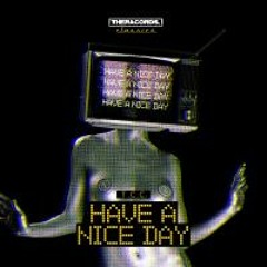 T.C.C. - Have A Nice Day