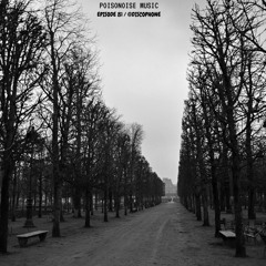 Poisonoise Music - Guest Mix - EPISODE 81 - @DISCOPHONE