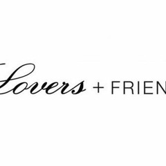 Lovers & Friends