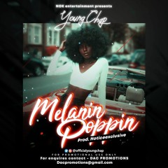 YoungChap - Melanin Poppin