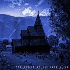 The Church Of The Long Sleep (Naviar Haiku Fest)