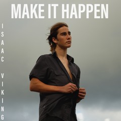 Make It Happen (Prod. Bruferr Beatz)