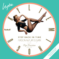 Kylie - Step Back In Time - Pop Precision Since 1987 (Argonaut Megamix)