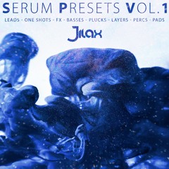 Jilax Serum Presets Vol. 1