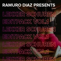 Lekker Schuren Bootlegpack Vol.1 (Mini Mix) FREE DOWNLOAD