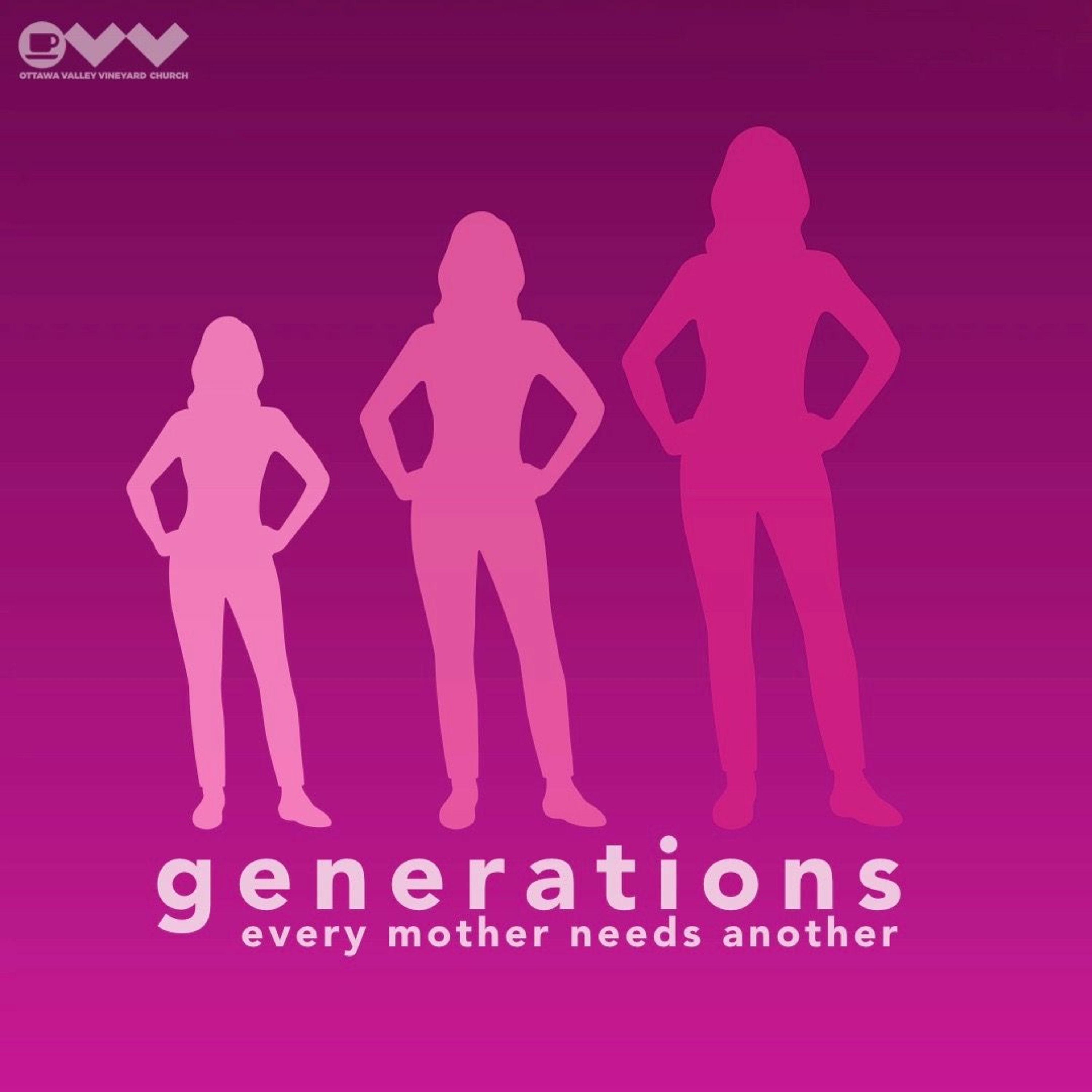 Generations - Every Mother Needs Another episode artwork