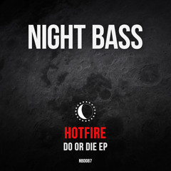 Hotfire - Do Or Die