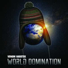 Venom Hardtek - World Domination