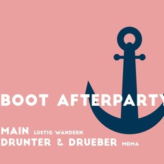@Lustig Wandern Boot Afterparty