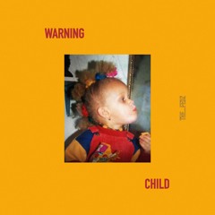 Warning Child