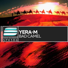 Yera-M - Bad Camel