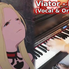 Viator (ウィアートル) - Maquia: When the Promised Flower Blooms ED (Piano & Vocal) [ENGLISH cover]