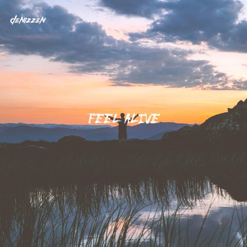 Feel Alive