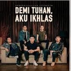 Armada Ft. Ifan Seventeen - Demi Tuhan Aku Ikhlas 2019 New Private Agus Mix_ X Juna Mix