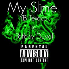 Slime (Patboy Duval x YB Texaco)