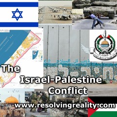 The Israel-Palestine Conflict - Miko Peled on Resolving Reality Radio
