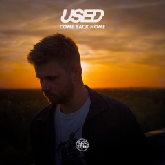 Used - Come Back Home (Clip)