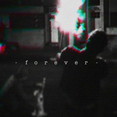 forever