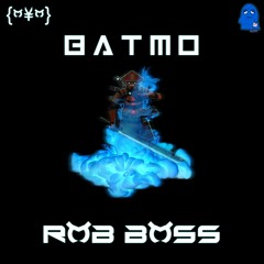 Rob Boss - Batmo (SLEEPY EXCLUSIVE FREEBIE!)