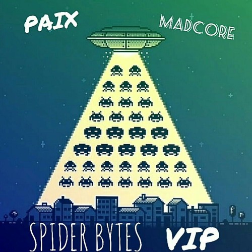PAIX & MADCORE - SPIDER BYTES [PAIX VIP] CUT