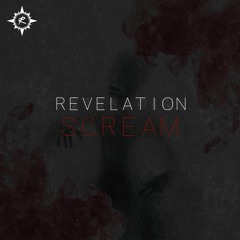 Revelation - Scream (Radio Edit)