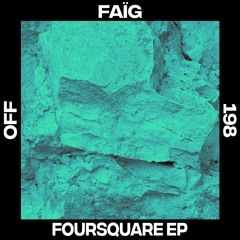 FAÏG - Foursquare - OFF198