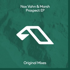 Nox Vahn & Marsh - Prospect EP