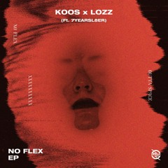 Koos x Lozz - Outta Space (feat. 7yearsl8er)