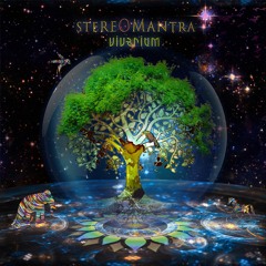 StereOMantra - 'VIVARIUM' full mixed album