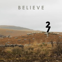 CODE 27 - BELIEVE