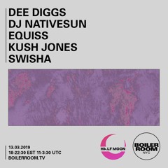 Dee Diggs | Boiler Room NYC: Half Moon