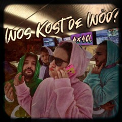 Wos kost de Wöd?