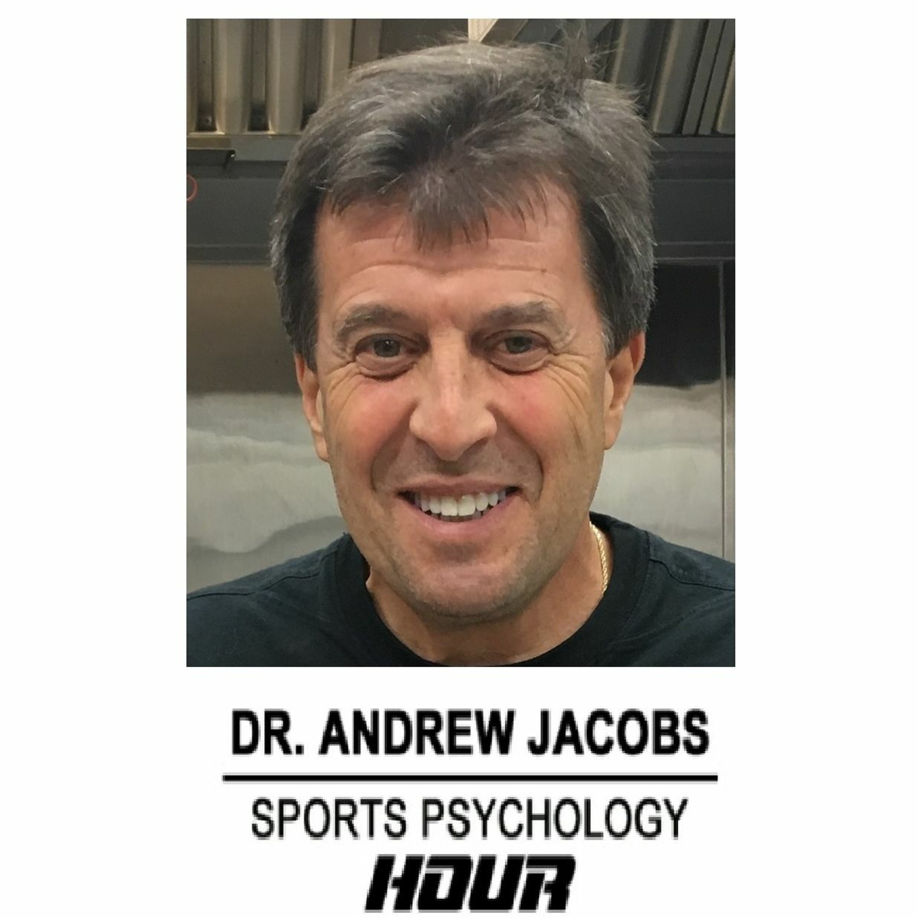 Sport Psychology Hour with Dr. Andrew Jacobs