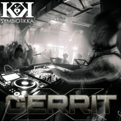 Gerrit X @ Symbiotikka (KitKat Club) 22.05.2019