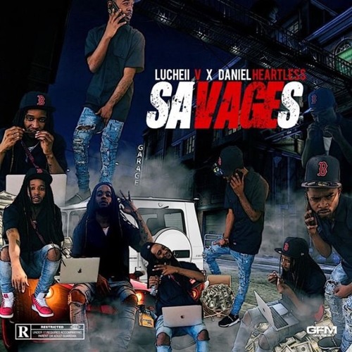 SAVAGES - Lucheii V x Daniel Heartless