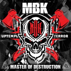 MBK Master Of Destruction Album Mix