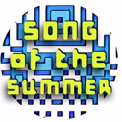 SONG OF THE SUMMER