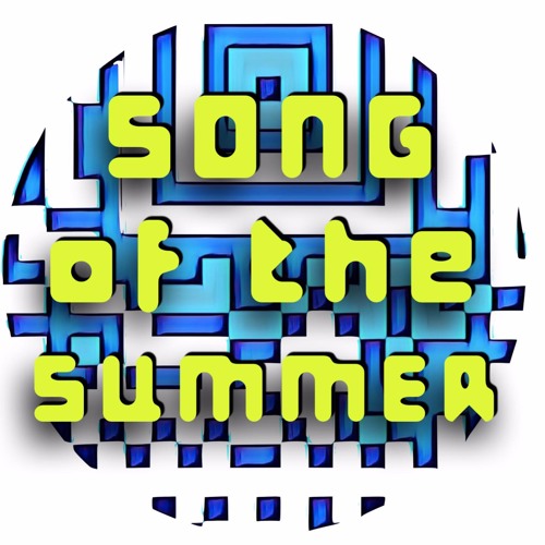 SONG OF THE SUMMER