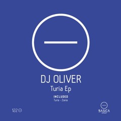 Dj Oliver - Turia (Original  Mix)