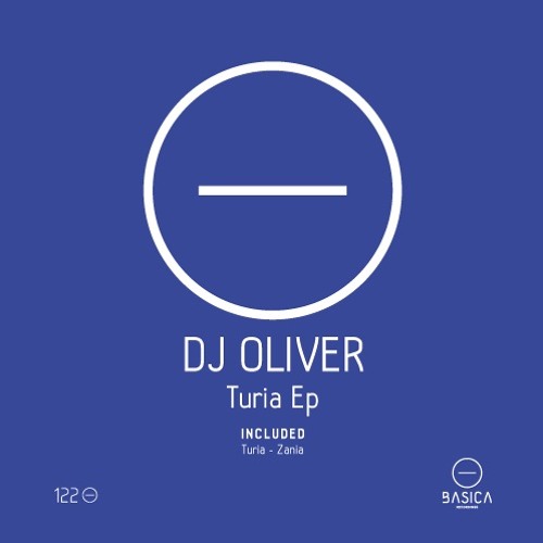 Dj Oliver - Turia (Original  Mix)