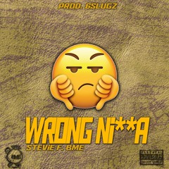 WrongNigga ( Prod. 6Slugz )