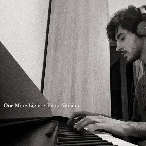 Stream One More Light -Piano Version by Mauro Musarra | Listen online for  free on SoundCloud