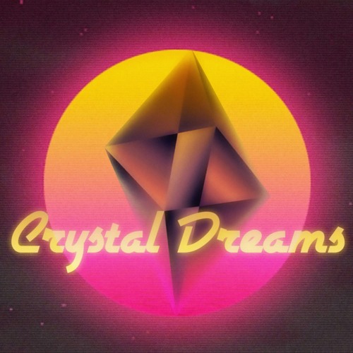 Crystal Dreams (demo)