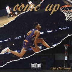 Aspecthammy - Come Up
