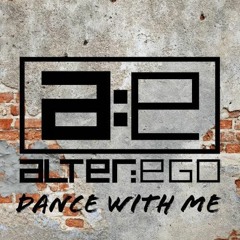 Alter:Ego / Dance With Me (Preview) [Bubblejam Gold]